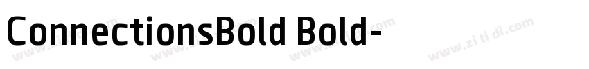 ConnectionsBold Bold字体转换 ConnectionsBold Bold字体转换